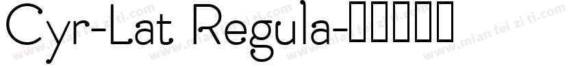 Cyr-Lat Regula字体转换